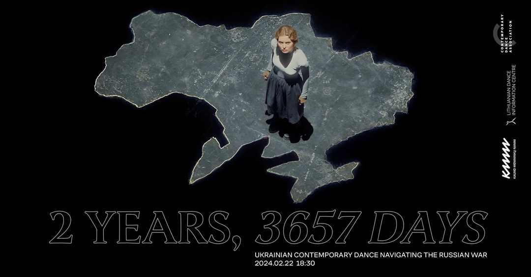 2 metai, 3657 dienos. Ukrainiečių scenos menų programa. Kauno menininkų namai 